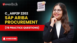 C_ARP2P 2202 - SAP Ariba Procurement (78 Practice Questions) | ZaranTech