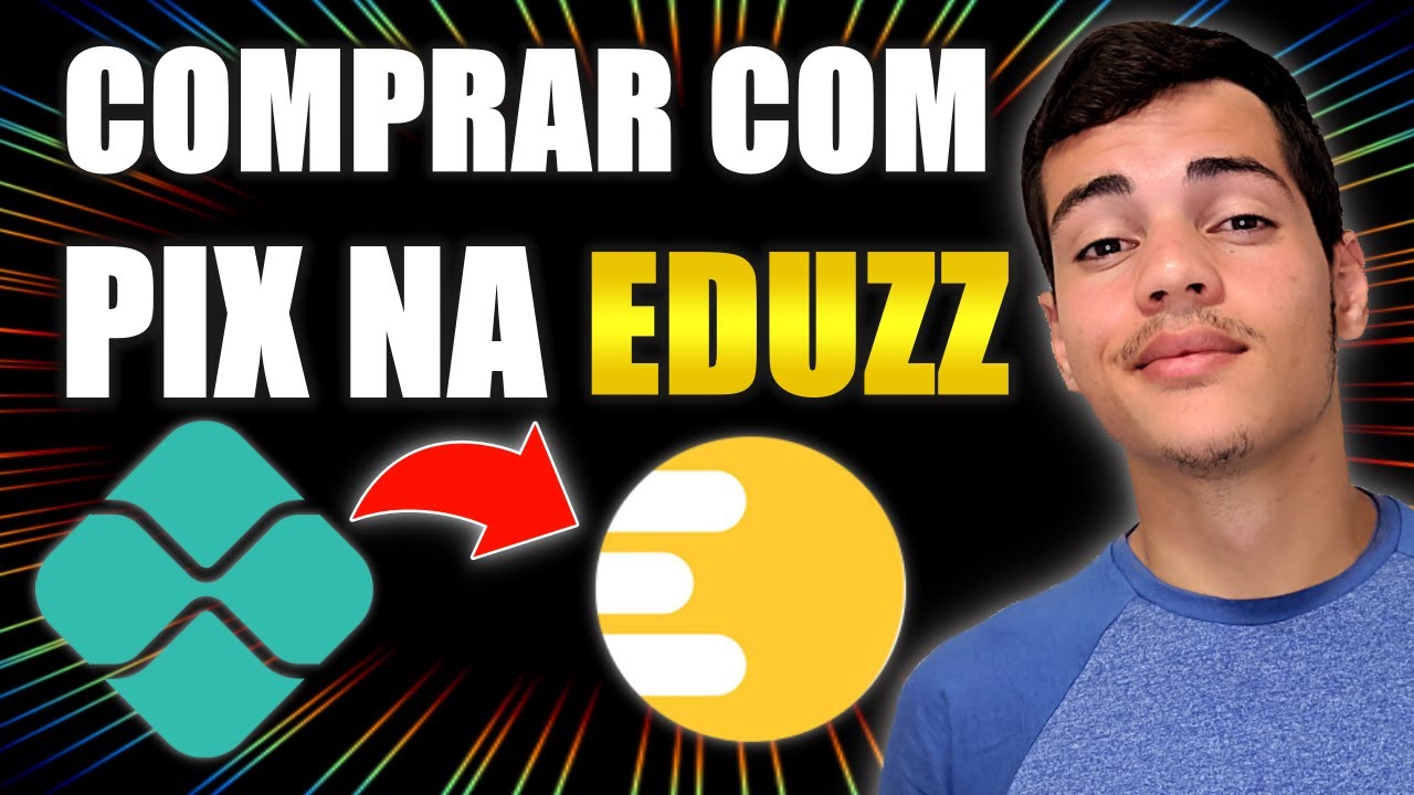 Pix Na Eduzz Como Comprar Na Eduzz Usando O Pix Afiliados Iniciantes YouTube