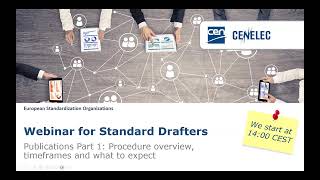 Webinar for Standard Drafters 'Publications Part 1: Procedure overview, timeframes & what to expect'