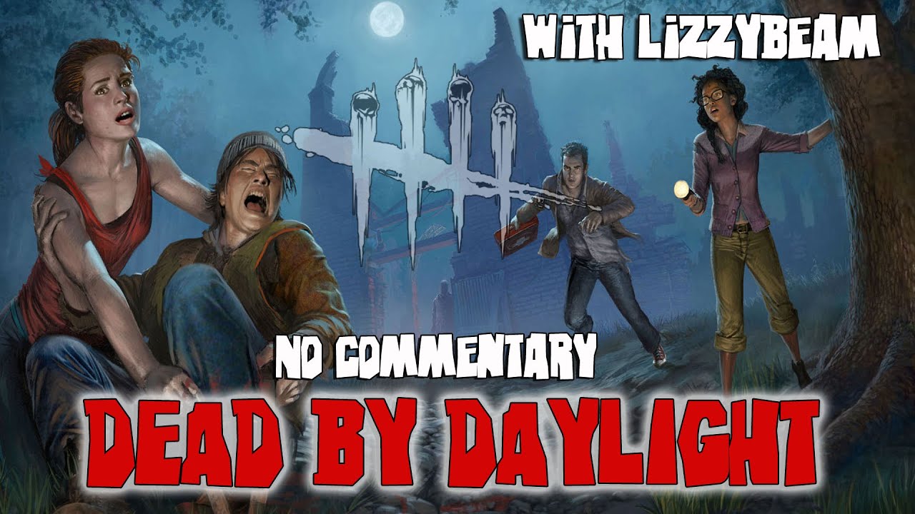 #54 Dead By Daylight NO COMMENTARY GAMEPLAY * Survivor * Against The ...