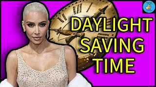 Daylight Saving Time Explained!