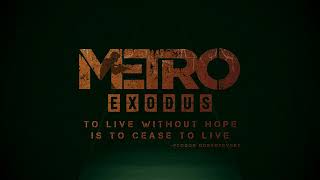 Metro Exodus OST( John Murphy- In the House, In Heartbeat Mix Trailer)
