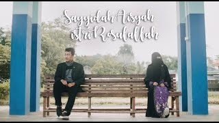 Sayyidah Aisyah Istri Rasulullah (COVER) | Haedar Alwi Assegaf