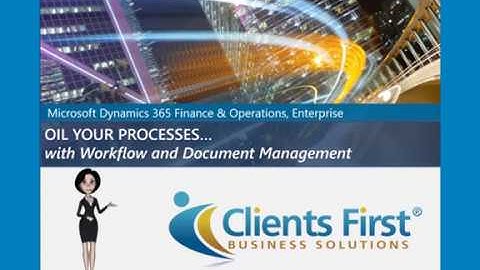 Dynamics 365 Enterprise Workflow & Document Management