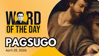 PAGSUGO | Word of the Day | April 25, 2026