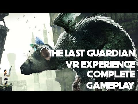 The Last Guardian VR Experience | Complete Gameplay | No Commentary | PSVR