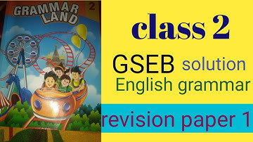 class 2 grammar land revision paper 1 #gujaratboard