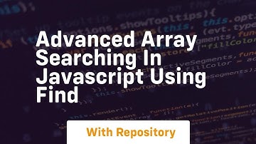 Advanced array searching in javascript using find