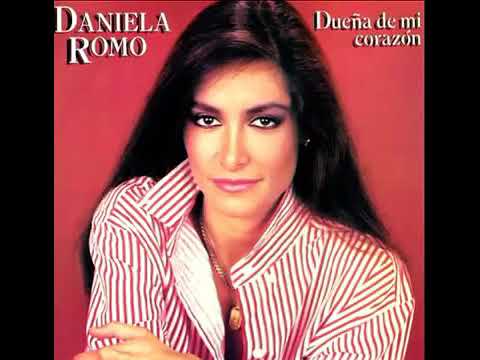 Dueña De Mi Corazón - Daniela Romo