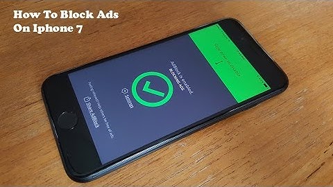 How To Block Ads On Iphone 7 / Iphone 7 Plus - Fliptroniks.com
