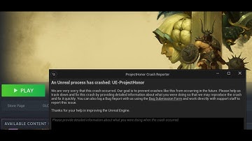 Fix Legacy Steel & Sorcery Error An Unreal Process Has Crashed UE-ProjectHonor