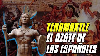 Tenamaztle: El héroe indígena más temido por los Españoles; les provocó su peor derrota