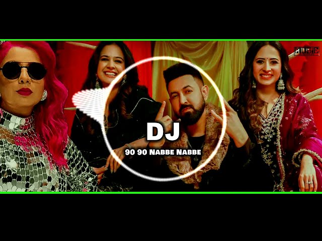 90 90 Nabbe Nabbe DJ Remix By Alan Amjad  Singer Gippy Grewal u0026 Jasmine Sandlas Song 2024  Warning 2 class=