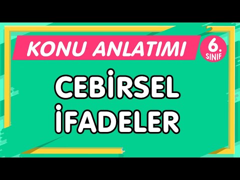 CEBİRSEL İFADELER | 6.Sınıf Matematik YENİ NESİL Konu Anlatımı-PDF (imt hoca)