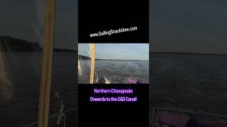 We just left the Anchorage heading north up the Chesapeake Bay to the Chesapeake & Delaware Canal. ￼