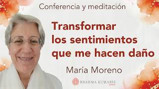 Meditación y conferencia: “Transformar los sentimientos que me hacen daño”, con María Moreno