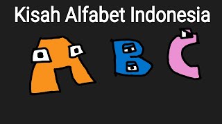 Indonesian Alphabet Lore A-E Kisah Alfabet Indonesia Part 1