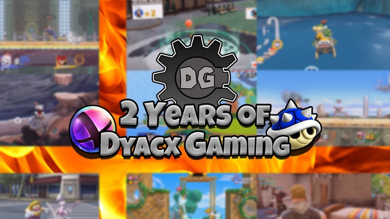 2 Years of Dyacx Gaming
