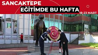 EĞİTİMDE BU HAFTA 18 MART