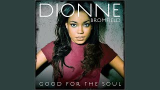 Video thumbnail of "Dionne Bromfield - Move A Little Faster"