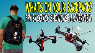 WHAT'S IN YOUR BACKPACK? - FPV Quadcopter Field Pack Overview and Showcase