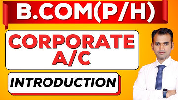 corporate account for b.com class || introduction || sol/du/soldu || corporate a\c syllabus || bcom