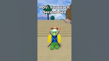 POV: You reach Second Sea #bloxfruits #shorts #roblox