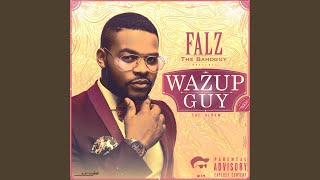 Wazup Guy (Remix)