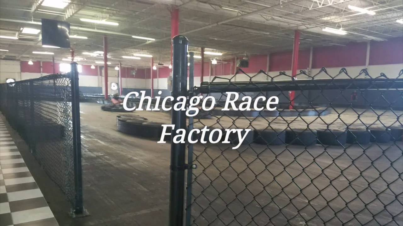 Chicago Race Factory 40MPH GO KARTS!! June 11th, 2016 YouTube