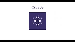 Qscape overview