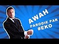 Awah Redouane Berhil Parodie Par EKO I ايكو اواه لرضوان برحيل Awah Redouane Berhil Parodie Par EKO I ايكو اواه لرضوان برحيل