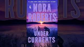 Nora Roberts Under Currents Part 1 Audiobook Mystery, Thriller & Suspense