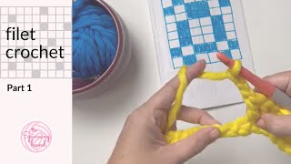 Filet crochet tutorial | How to read a crochet chart when the 1st square is open | The Spinning Hand