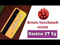 Antutu benchmark scores of Realme gt 5g | shocking results