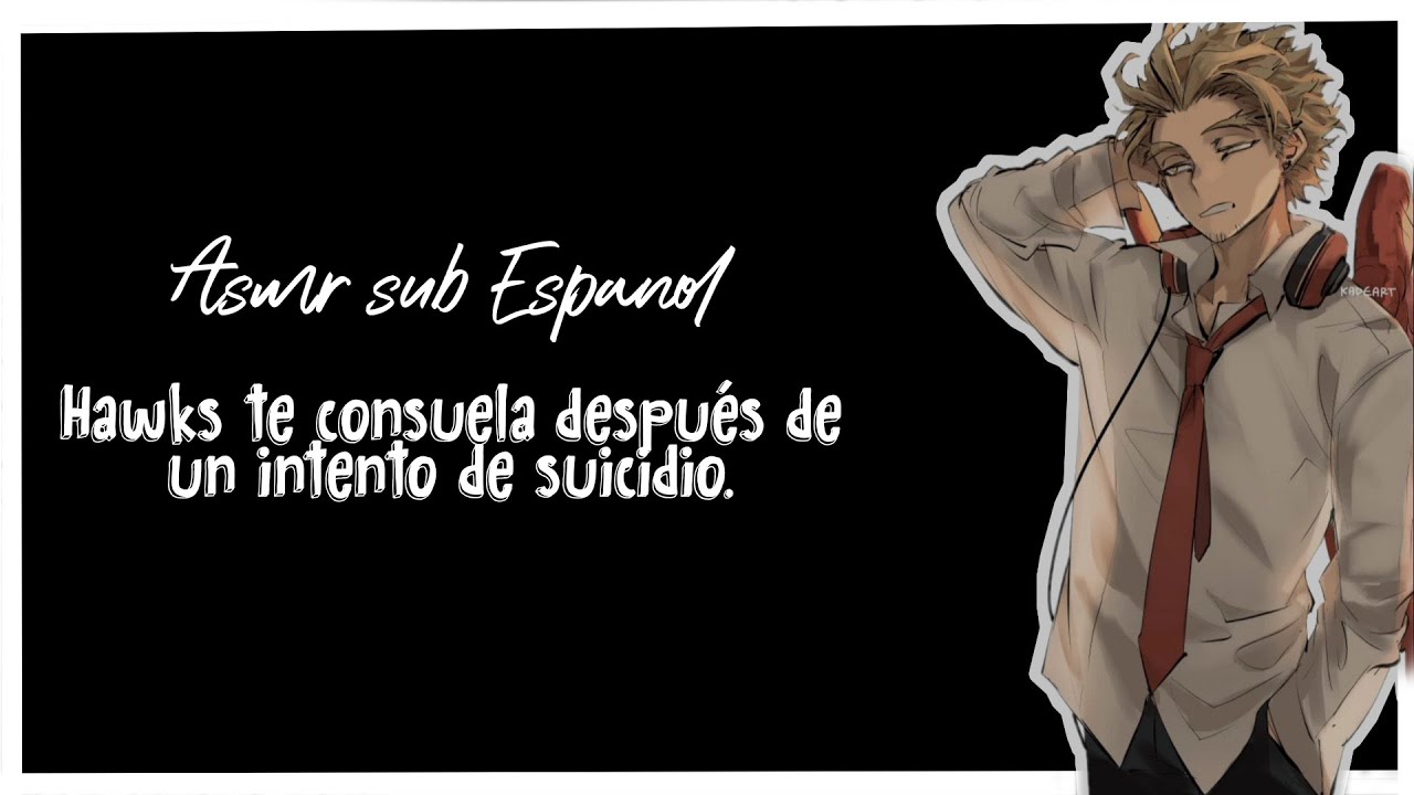 [ASMR] Hawks te consuela después de un intento de suicidio.