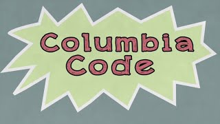 Columbia Code Episode 2