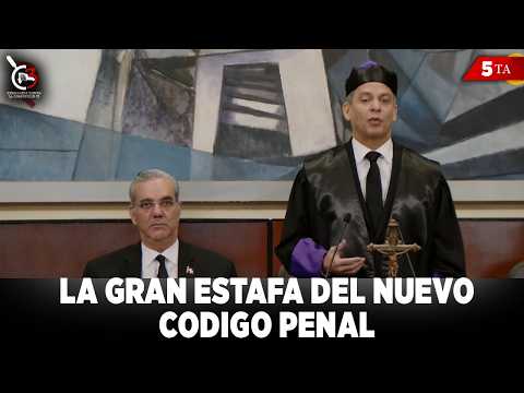 La Gran Estafa Del Nuevo Código Penal - Parte 5