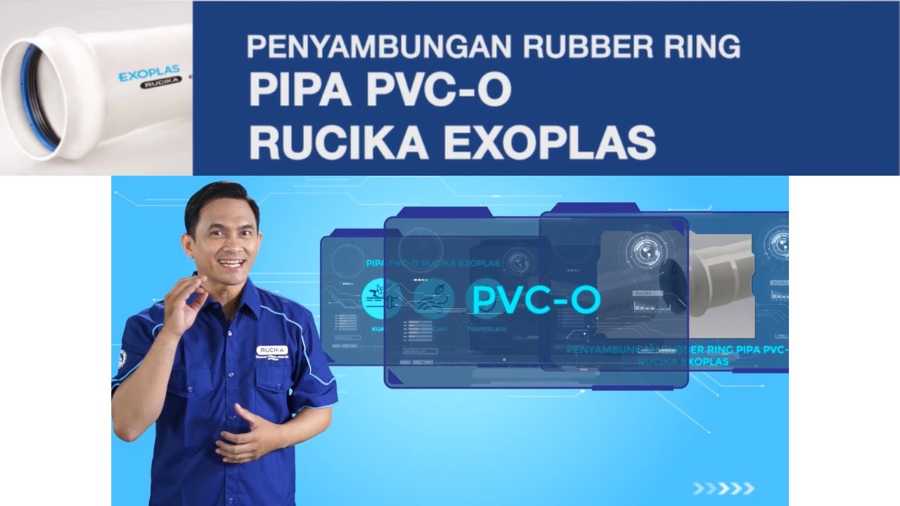 RUCIKA EXOPLAS Pipa PVC-O - Penyambungan Rubber Ring