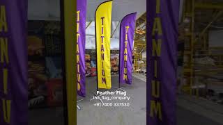 Feather Flag - Tall, Dynamic & High-Visibility Branding