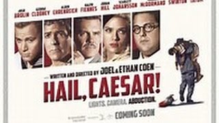 Hail, Caesar- Movie Review