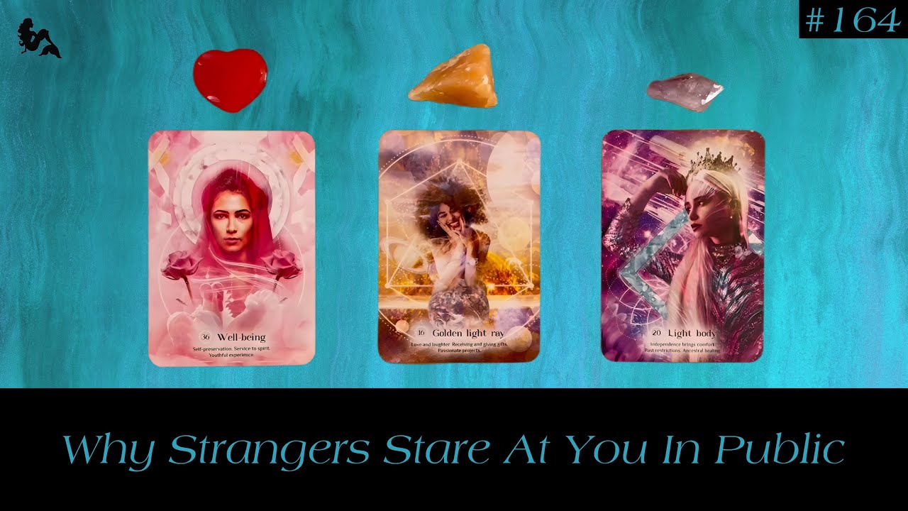 Why Strangers Stare At You In Public 👀🤔🤩🤭😻 ~ Pick a Card Tarot Reading