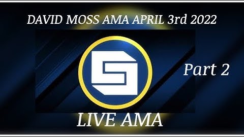 (Part Two) $STRNGR AMA WITH DAVID MOSS | 2022 April 3rd | Click On Videos (Part One) SUBSCRIBE |