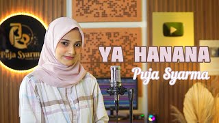 YA HANANA New Version - Cover by Puja Syarma