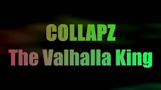 Collapz - The Valhalla King (Melbourne Bounce)