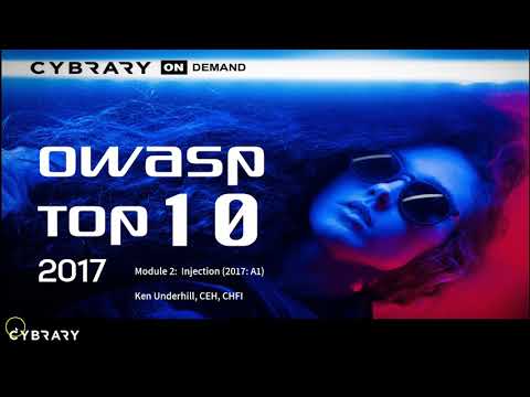 OWASP Training Course (Lesson 3 of 3) | Vulnerabilities and Attacks | Cybrary