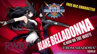 Blazblue Cross Tag Battle Ost - From Shadows Blakes Theme