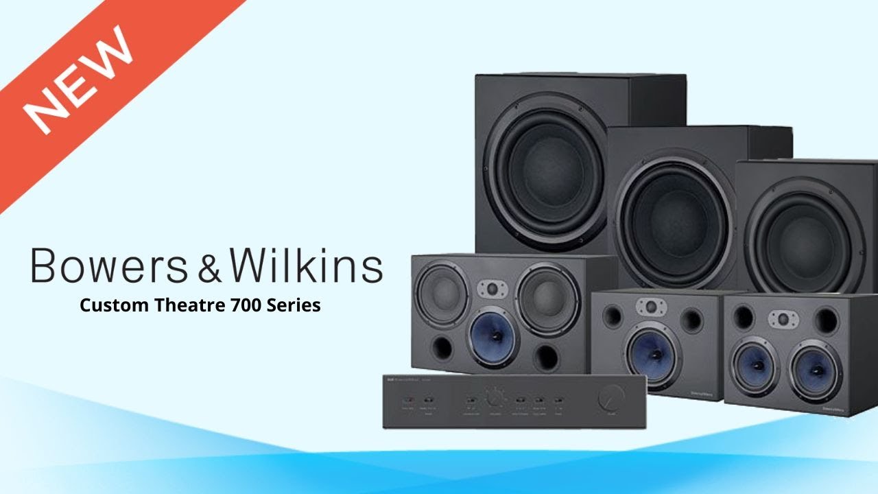 Bowers & Wilkins Custom Theatre 700 Series - Quick Look India