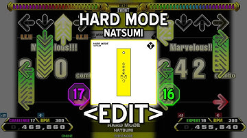 「DDR EDIT」 HARD MODE (CHALLENGE 17 & EXPERT 16)