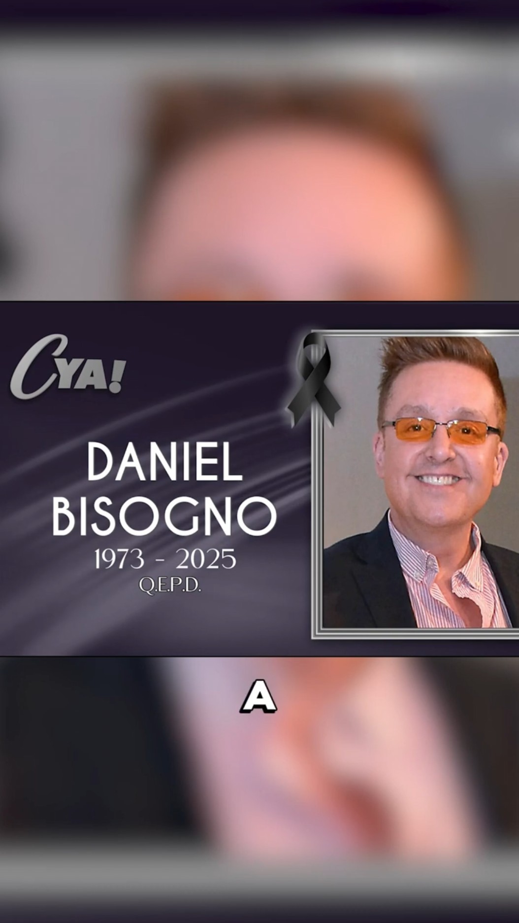 Cuéntamelo YA! se suma a las condolencias por el sensible fallecimiento de Daniel Bisogno