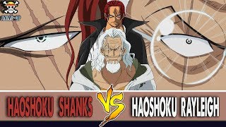 PERTARUNGAN HAKI SHANKS VS RAYLEIGH !